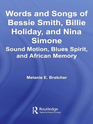 cover image of Words and Songs of Bessie Smith, Billie Holiday, and Nina Simone